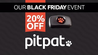 PitPat Dog GPS Tracker  Black Friday 2023 [upl. by Yartnoed]