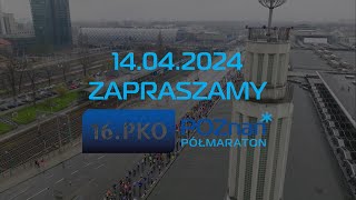 Poznań Półmaraton 2024  zapowiedź 16 PKO Poznań Półmaratonu [upl. by Orpha]