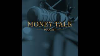 Money Talk Podcast Friday May 12 2023 [upl. by Ebaj]