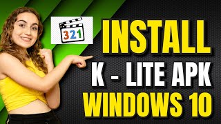 How to Install K Lite Apk For Windows 10 [upl. by Riccio]