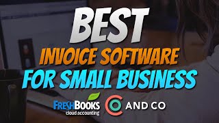 2 Best Invoice And Billing Software For Small Business ✅ 2024 [upl. by Ymeon760]