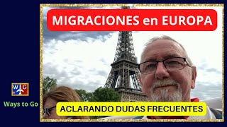 VIAJAR a EUROPA Dudas FRECUENTES a la hora de pasar MIGRACIONES [upl. by Narak]