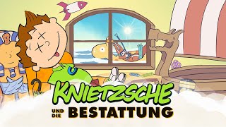 Knietzsche und die Bestattung [upl. by Arraek515]