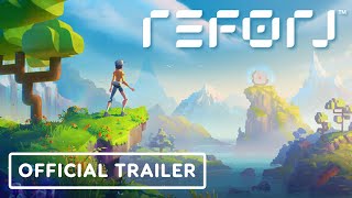 Reforj  Official Pre Alpha Gameplay Trailer [upl. by Aina]