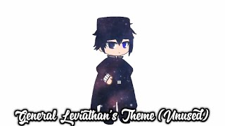 General Leviathans Theme Unused [upl. by Nnayt]