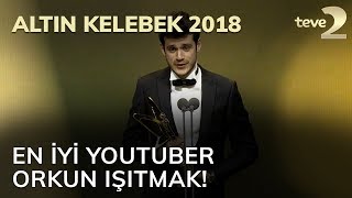 Altın Kelebek 2018 En İyi YouTuber Orkun Işıtmak [upl. by Eynahpets909]