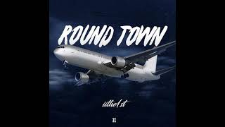 Round Town Official Audio [upl. by Mcclain]