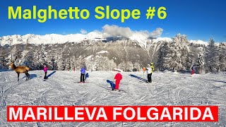 MARILLEVA FOLGARIDA  MALGHETTO SLOPE 6 [upl. by Ias]