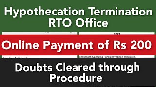 RTOHypothecation Terminationpart 2payment of Rs 200 through onlineDetailed analysis [upl. by Louth529]