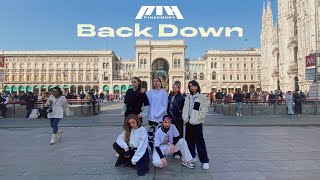 KPOP IN PUBLIC P1Harmony 피원하모니 Back Down Dance Cover by JHF from ITALY [upl. by Now]