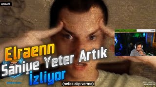 Elraenn  Saniye Yeter Artık İzliyor [upl. by Griswold]