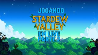 Conversando com vocês  Jogando Stardew Valley em live parte 2 trailer de enigma do medo [upl. by Thamora]