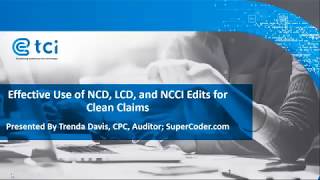 Effective Use of NCD LCD and NCCI Edits for Clean [upl. by Tankoos752]