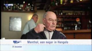 Menthol een neger in Hengelo [upl. by Ynot]