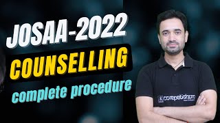 JoSAA 2022 Complete Counselling Process by ABJ Sir [upl. by Leirza110]