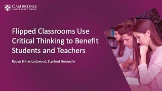 Flipped classrooms use critical thinking to benefit students and teachers [upl. by Kalman]