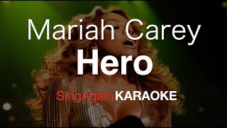 Mariah CareyHero Karaoke Version Sing Again [upl. by Alihs]