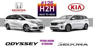 H2H 126 Honda ODYSSEY vs Kia SEDONA [upl. by Etnaud]