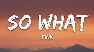 PNK  So What Lyrics [upl. by Ylyl]