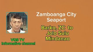 Barko ZCJolo Sulu Mindanao [upl. by Nyltak735]