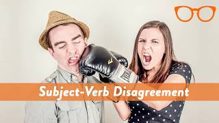 Subject Verb Disagreement Common Grammar Mistakes [upl. by Noeled]