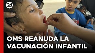 La OMS reanuda la vacunación infantil contra la polio en Gaza [upl. by Yaja]