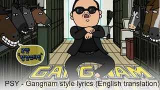 PSY  Gangnam Style Lyrics English translation [upl. by Berard]