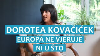 Dorotea Kovačićek Europa ne vjeruje ni u što [upl. by Marylinda199]