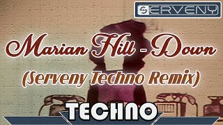 Marian Hill  Down Serveny Techno Remix [upl. by Lerak498]