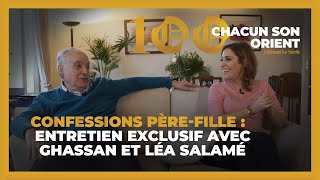 Confessions pèrefille  entretien exclusif avec Ghassan et Léa Salamé [upl. by Kalk158]