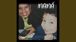 MAMÁ [upl. by Autry]