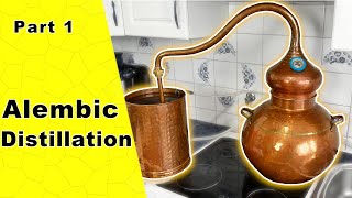 Alembic Distillation  Beginners guide  Part 1 [upl. by Ttik923]