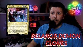 Belakor Demon Clones Deck Tech MTG [upl. by Rubma]