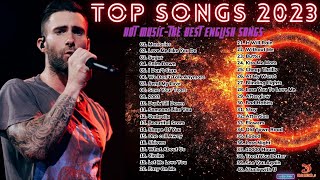 TOP SONGS 2023  Best English Songs 2023  Billboard Hot 100 This Week [upl. by Short889]