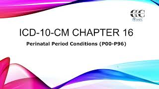 ICD10CM Chapter 16 Perinatal Conditions [upl. by Caron]