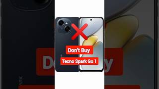 Tecno Spark Go 1  Dont Buy ❌ 2 Big Mistake [upl. by Latrell]