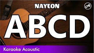 NAYEON  ABCD SLOW acoustic karaoke [upl. by Groark]