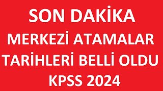 SON DAKİKA MERKEZİ MEMUR ALIMI TARİHLERİ BELLİ OLDU kpss2024 MEMUR ALIMLARI NE ZAMAN OLACAK [upl. by Parris]