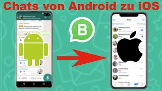 WhatsApp Business Chats von Android aufs iPhone übertragen [upl. by Hacissej236]