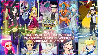 Revisit Kalos Challenge Week 1 🏟 Champion Stadium Week 188 15000 Points  Pokémon Masters EX [upl. by Coraline168]