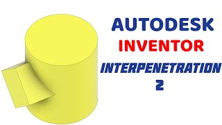 INTERPENETRATION OF CYLINDER AND PRISM 2 IN  Autodesk Inventor [upl. by Winther]