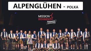 Alpenglühen  Blasmusik Polka von Daniel Fischinger [upl. by Aihpled]