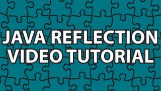 Java Reflection Tutorial [upl. by Ennyleuqcaj]