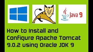 Apache Tomcat 902  Oracle JDK 9 in Windows 10 [upl. by Dionis978]