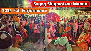 SHIGMO 2024 SUYOG SHIGMOTSAV MANDAL ADPAI ROMATAMEL FULL PERFORMANCE AT CALANGUTE GOA [upl. by Ariel]