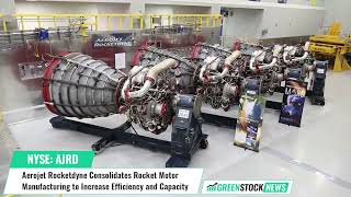 Aerojet Rocketdyne AJRD Consolidates Rocket Motor Manufacturing to Increase Efficiency amp Capacity [upl. by Isaac317]