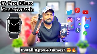 How To Install Apps And Games In I7 Pro Max Smartwatch 😱😍💯🔥 [upl. by Lehplar548]