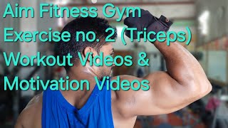 Aim Fitness Gym Exercise no1 Triceps Workout Videos amp Motivation Videos Muscle Gain [upl. by Asillim]