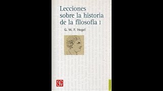 Las lecciones sobre la historia de la filosofía de Hegel la relación con la época y la religión [upl. by Guillema]