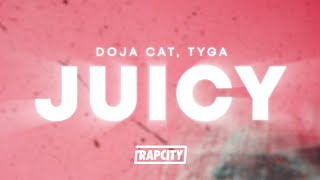 Doja Cat Tyga  Juicy Lyrics [upl. by Wilda100]